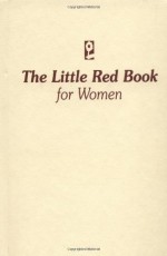 The Little Red Book For Women - Anonymous, Bill W.