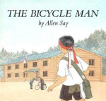 The Bicycle Man - Allen Say