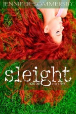 Sleight - Jennifer Sommersby