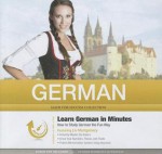 German: How to Study German the Fun Way - Made for Success, Liv Montgomery