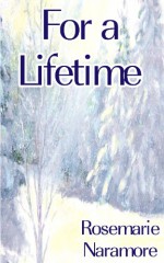 For a Lifetime (Christian Romance) - Rosemarie Naramore