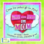 Made With Love for Mom - Ikids, Jennifer Kalis