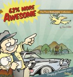 62% More Awesome - Dave Kellett