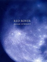 Red Rover - Susan Stewart