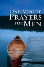 One-Minute Prayers(TM) for Men Gift Edition - Harvest House Publishers