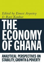 Economic Reforms In Ghana: The Miracle And The Mirage - Ernest Aryeetey, Machiko Nissanke