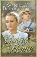 Going Home - Wanda E. Brunstetter