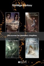 Florilège Fantasy (French Edition) - Cécile Duquenne, Cyriane Delanghe, Corinne Guitteaud, Gaëlle K. Kempeneers