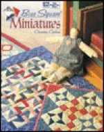 Bias Square Miniatures - Christine Carlson