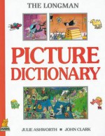 Nelson Picture Dictionary English - John Clark, Julie Ashworth