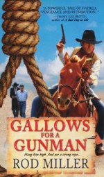 Gallows For A Gunman (Pinnacle Westerns) - Rod Miller