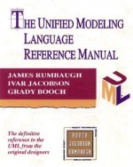 The Unified Modeling Language Reference Manual - James Rumbaugh, Grady Booch, Ivar Jacobson