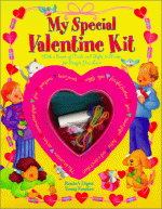 My Special Valentine Kit: With A Book Of Cards And Gifts To Make For People You Love (Reader's Digest Young Families) - Doris Tomaselli