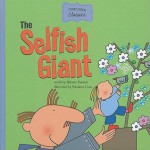 The Selfish Giant - Roberto Piumini, Nicoletta Costa