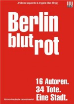 Berlin blutrot (German Edition) - Sebastian Fitzek