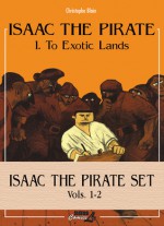 Isaac the Pirate Set Vols.1 & 2 - Christophe Blain