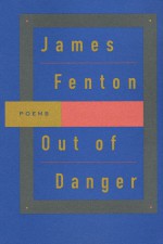 Out of Danger - James Fenton