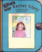 Ellie's Secret Diary - Henriette Barkow, Sarah Garson