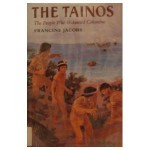 The Tainos - Francine Jacobs, Patrick Collins