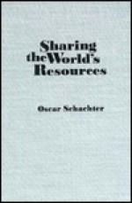 Sharing The World's Resources - Oscar Schachter