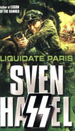 Liquidate Paris - Sven Hassel