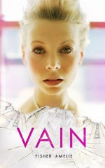 Vain - Fisher Amelie