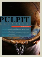 Pulpit Magazine - Lance Quinn, Phil Johnson, John F. MacArthur Jr.