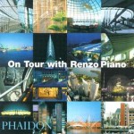 On Tour with Renzo Piano - Renzo Piano