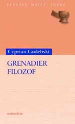 Grenadier filozof - Cyprian Godebski