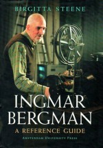 Ingmar Bergman: A Reference Guide - Birgitta Steene