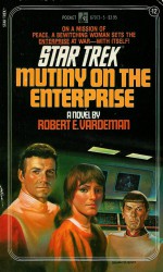 Mutiny on the Enterprise - Robert E. Vardeman