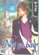 Not So Bad, Vol. 1 - E.Hae