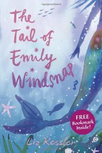 The Tail of Emily Windsnap - Liz Kessler, Sarah Gibb