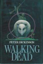 Walking Dead - Peter Dickinson