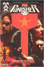 The Punisher MAX, Vol. 7: Man of Stone - Garth Ennis, Goran Parlov, Leandro Fernández