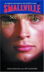 See No Evil - Cherie Bennett, Jeff Gottesfeld