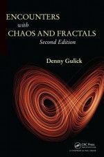 Encounters with Chaos and Fractals - Denny Gulick, Gulick Gulick