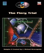 Babylon 5: The Fiery Trial - Bruce Graw