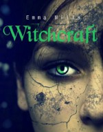 Witchcraft - Emma Mills