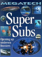 Super Subs: Exploring the Deep Sea - David Jefferis