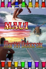 Maui - Martin Delacroix