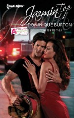 Entre las llamas (Jazmín Top) (Spanish Edition) - Dominique Burton, Sos Action