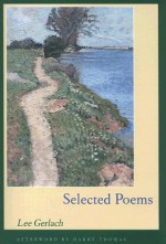 Selected Poems - Lee Gerlach, Harry Thomas