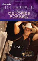 Dade - Delores Fossen