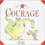 A Little Book Of Courage - Penny Dann