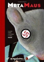 MetaMaus: A Look Inside a Modern Classic, Maus - Art Spiegelman