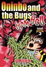 Oninbo and the Bugs from Hell - Hideshi Hino