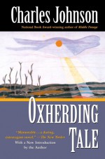 Oxherding Tale - Charles R. Johnson