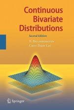 Continuous Bivariate Distributions - N. Balakrishnan, Chin-Diew Lai