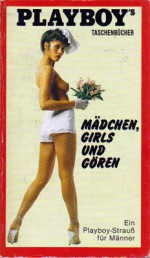 Playboy's Mädchen, Girls und Gören - Hartmut Huff